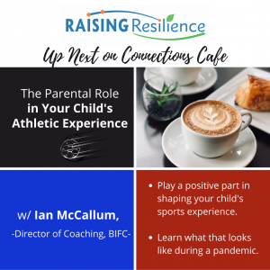 Connections Cafe (by Raising Resilience)
