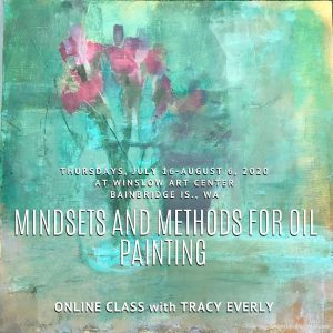 Mindsets and Methods for Oil Painting