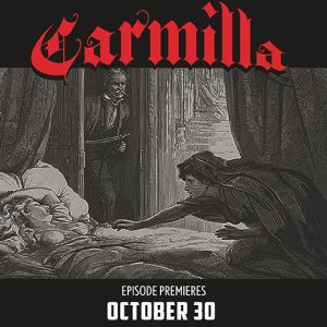 October 30: Bainbridge Pod Accomplice – Carmilla