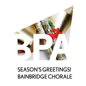 Bainbridge Pod Accomplice – Season’s Greetings from the Bainbridge Chorale!