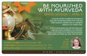 Be Nourished with Ayurveda with Sarah Kruse - IN-STUDIO