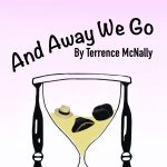 And Away We Go - A Comedy Play