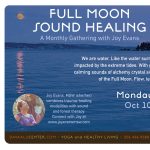 - Full Moon Sound Healing with Joy Evans