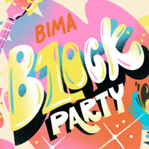 BIMA Block Party