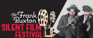 Frank Buxton Silent Film Festival: Two-Reel Comedies Triple Feature