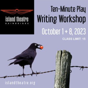 Island Theatre presents a Ten-Minute Play Writing Workshop