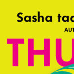 Curated Conversations: Sasha LaPointe & Tayi Tibble